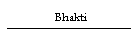 Bhakti